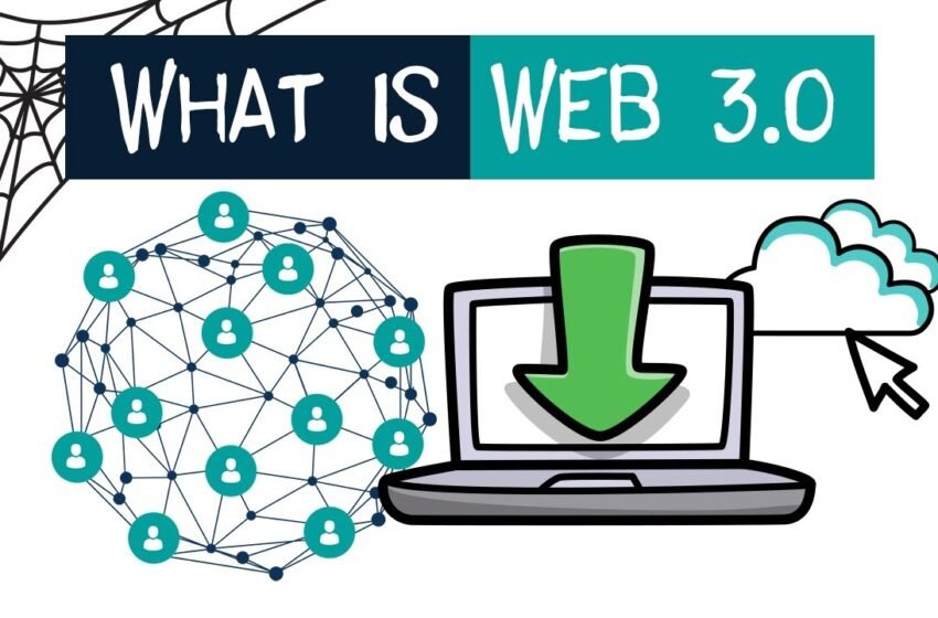  What Is Web3.0? Future of the Internet.